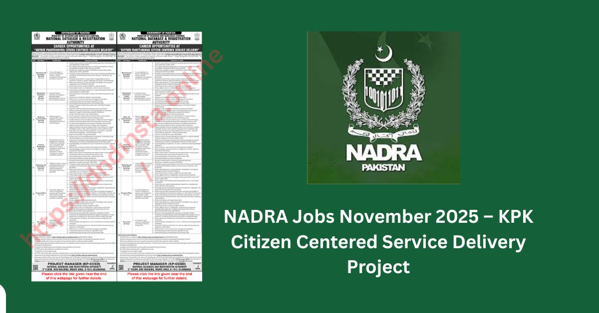 NADRA Jobs November 2025 – KPK Citizen Centered Service Delivery Project